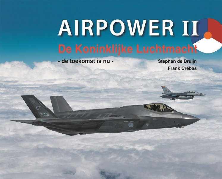 Airpower II - De Koninklijke Luchtmacht <I>de toekomst is nu</I>